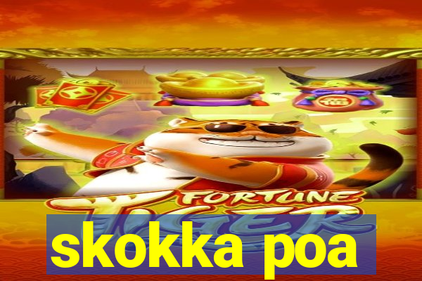 skokka poa